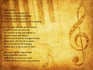 wcc hymn lyrics|World Citi Colleges Hymn .